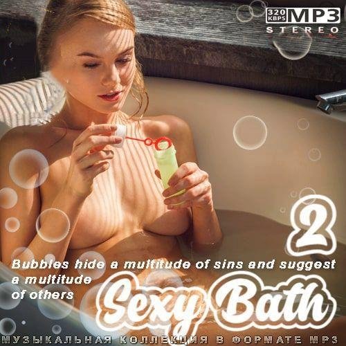 Sexy Bath 2 (2022) MP3